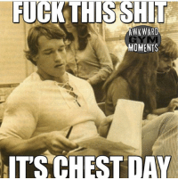 thumb_fuck-this-shi-awkward-moments-its-chest-day-chest-day-222925