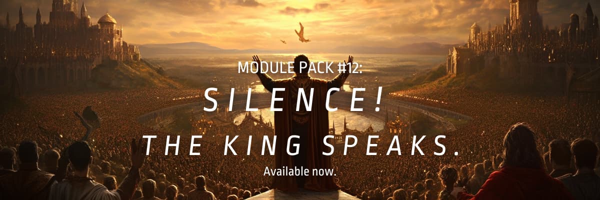 Module Pack 12 - Silence The King Speaks
